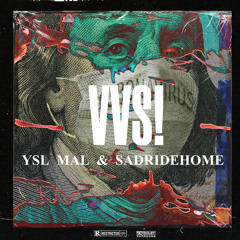 VVS! (Feat. SADRIDEHOME)