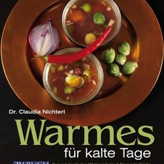 EpuB Warmes für kalte Tage: Gesund durch den Winter mit der 5-Elemente-Küche