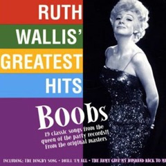 The Pistol Song - Ruth Wallis