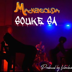 Mackensolda - Souke Sa (Audio Official)