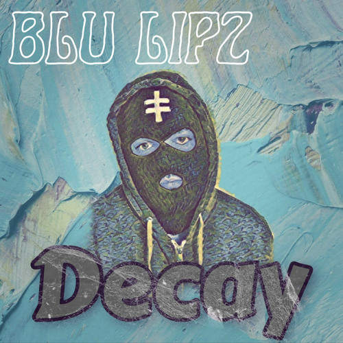 Decay (Soundcloud mix)