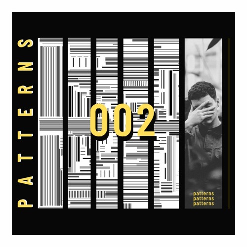 Patterns: 002 ft Overview Music (Energy & Sub Antics)