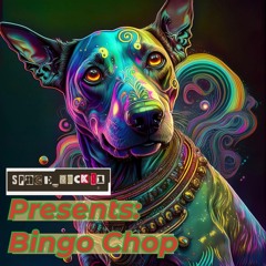 Bingo Chop