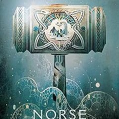 READ EPUB KINDLE PDF EBOOK Norse Mythology by Neil Gaiman 📑