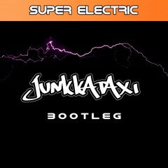 Bomfunk MC's - Super Electric (Junkkataxi Bootleg)