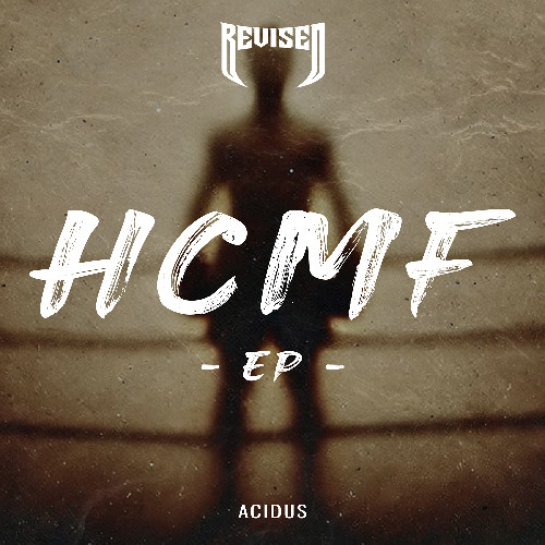 Acidus - HCMF [Revised Records]