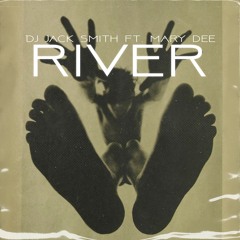 River (feat. Mary Dee)
