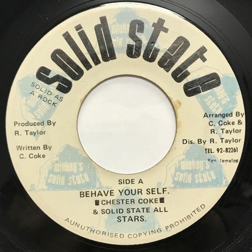 7'' Chester Coke - Behave Your Self