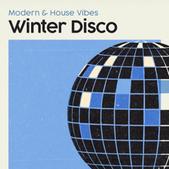 Modern&House Vibes at NEGRE - Winter Disco VOL I