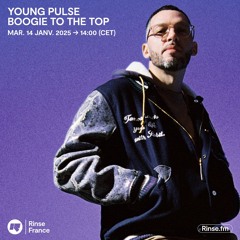 Young Pulse - Boogie To The Top - 14 Janvier 2025