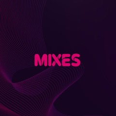 MIXES