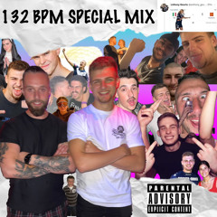 132 BPM SPECIAL MIX (THANKS FOR 1K)