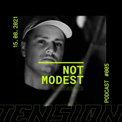 TENSIØN Podcast #005 not modest | Vitus' Curse, Technoider Ungehorsam