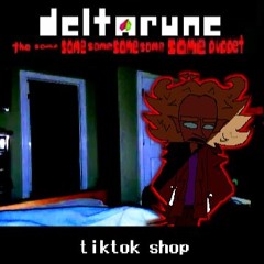 tiktok shop - [Deltarune; The Same Same Same Same Same Same Puppet]