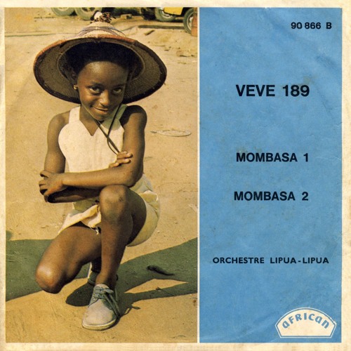 Stream Orchestre Lipua Lipua Listen to Veve 189 Mombasa 1 / Mombasa