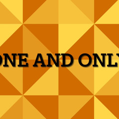 One And Only