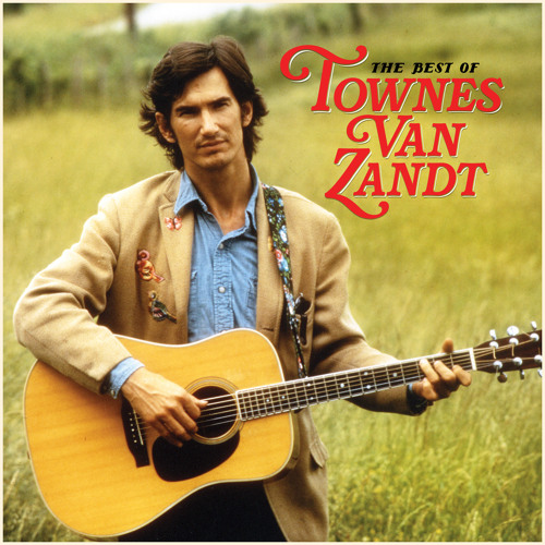 Stream Townes Van Zandt | Listen to The Best of Townes Van Zandt playlist  online for free on SoundCloud