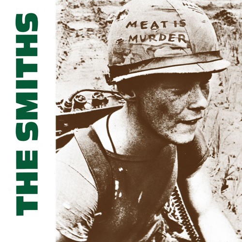 Stream The Smiths | Listen to Meat Is Murder playlist online for