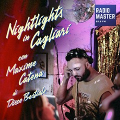 Nightlights in Cagliari #18 w/Maxime Catena / 25-06-2025
