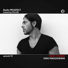 RadioProspect 141 - Dino Maggiorana