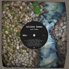 Juliano Gomez - Lost Tribes (Uberhaupt & Außerdem Remix)