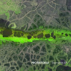 PROTEKTOR33 - Rain (Elements EP)