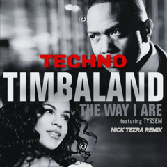 Timbaland - The Way I Are (Nick Tezra Techno Remix) | FREE DL