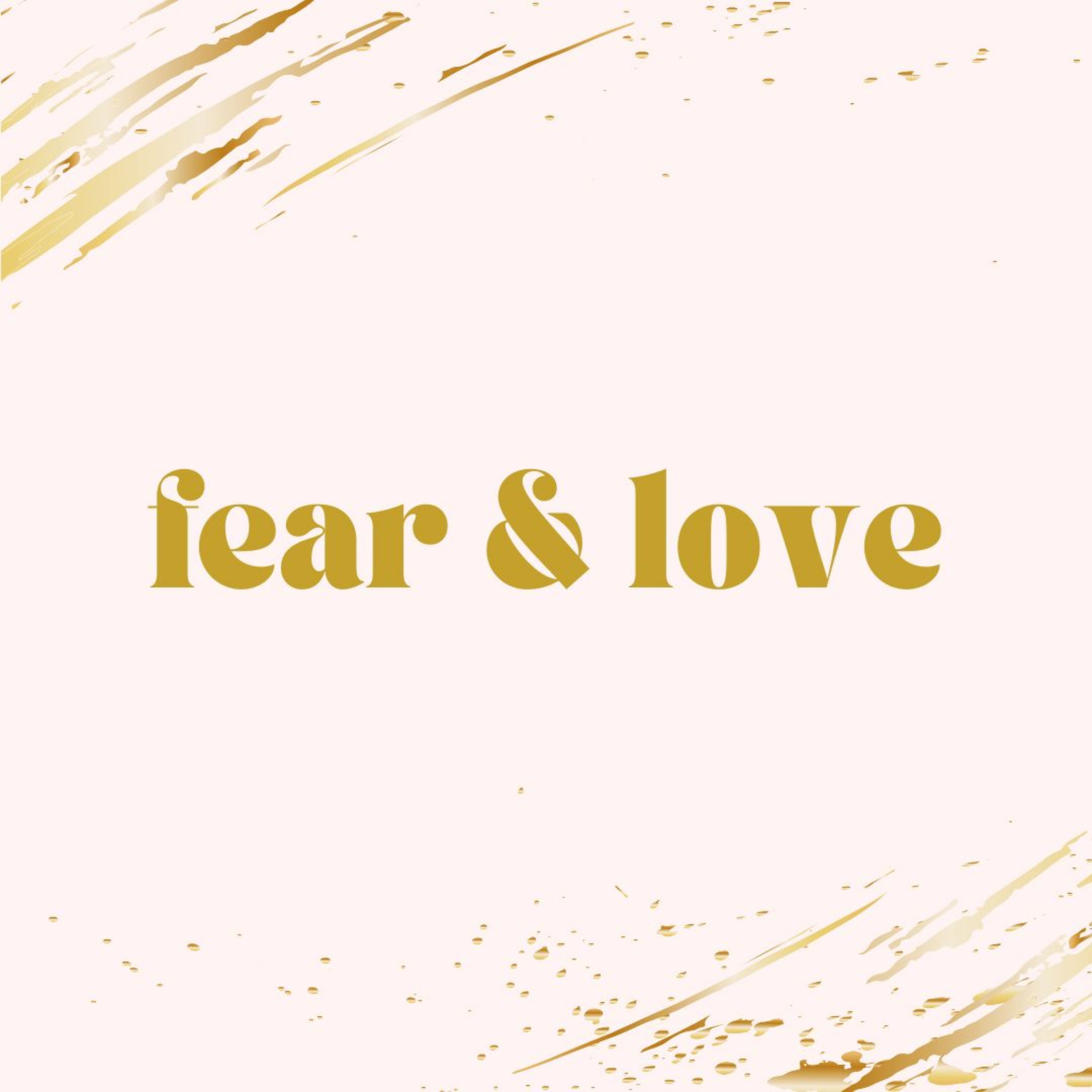 Fear & Love - David A episode artwork