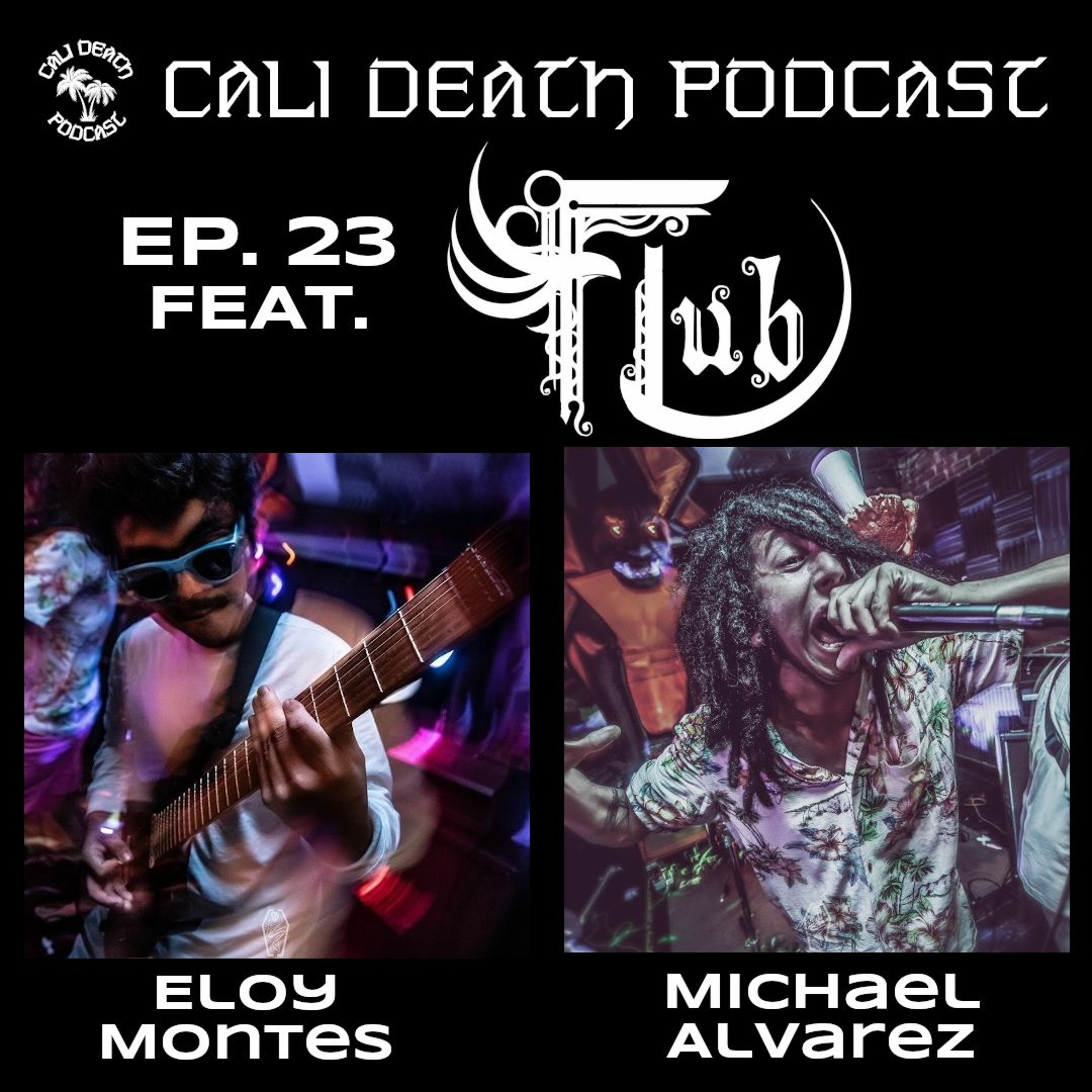 Cali Death Podcast