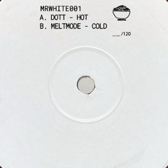B1. Meltmode - Cold (Snippet)