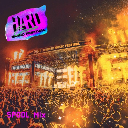HARD Summer 2021 (SPOOL Pregame Mix)