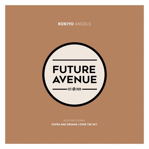 Kokiyo - Hopes and Dreams [Future Avenue]