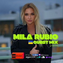 Guest Mix 213th - MILA RUBIO (UKR)