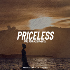Priceless - Afro Beat Instrumental (Prod. @FlyingCoache)