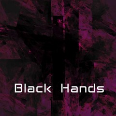 Black Hands