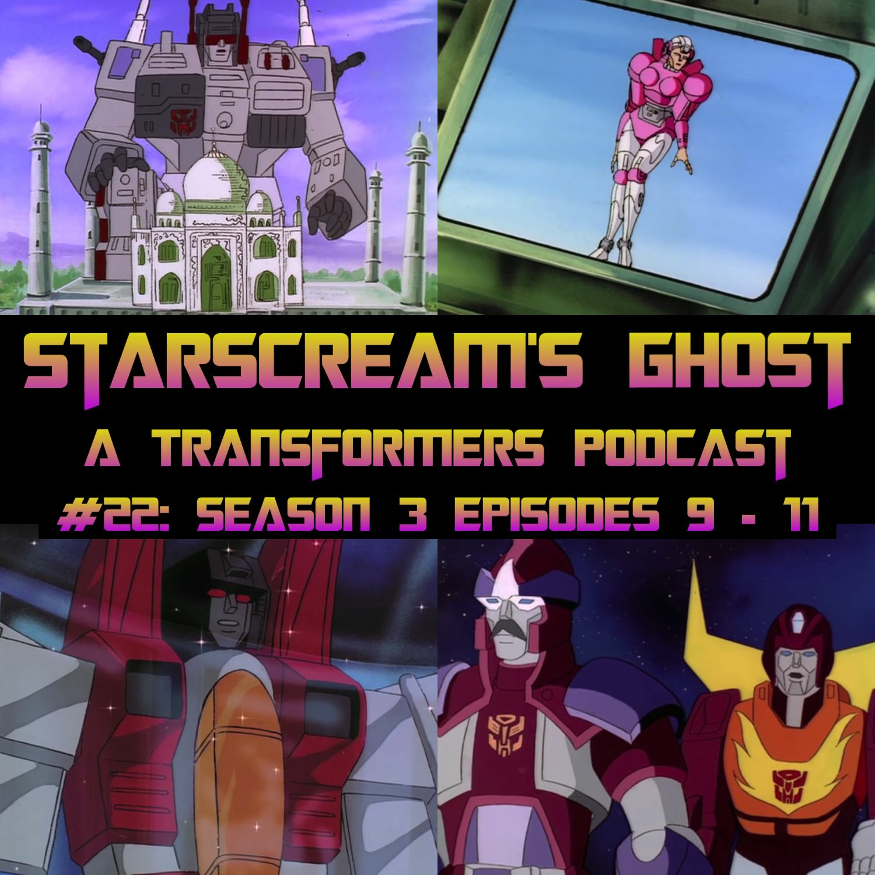 Starscream\'s Ghost: A Transformers Podcast