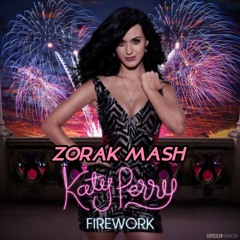 Katy Perry Toy Armada Edson Pride - Firework 2021 (Zorak Mash) Free Download 🔥