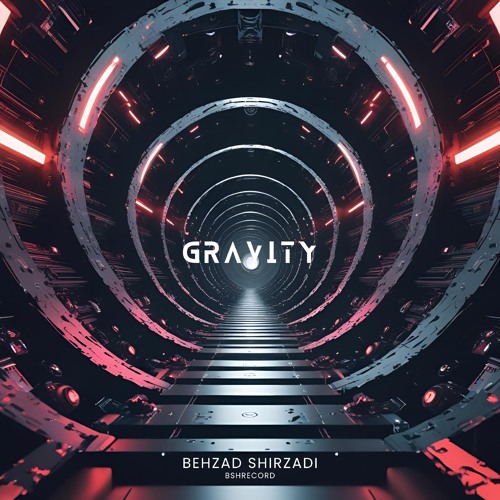 Behzad Shirzadi-Gravity ( Original Mix).mp3