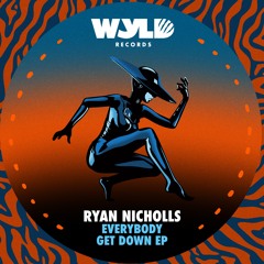 PremEar: Ryan Nicholls - Talk Less [WYLD0016]