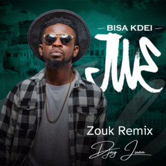 Bisa Kdei - Jwe (Zouk Remix)