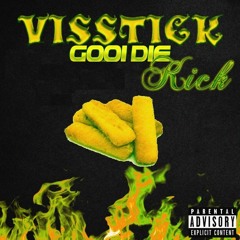 Visstick Gooi Die Kick