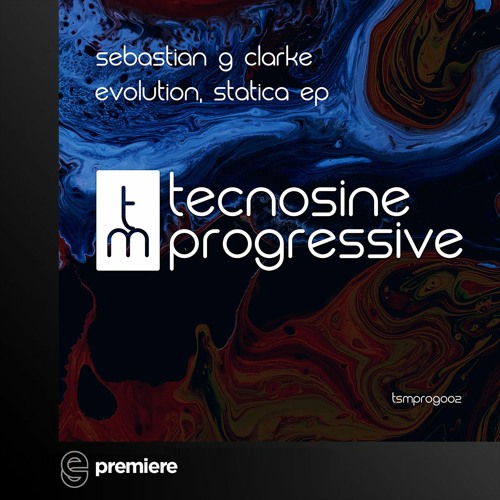 Premiere: Sebastian G Clarke - Statica - Tecnosine Music