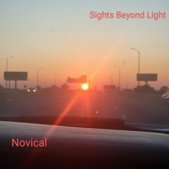 Novical ~ Sights Beyond Light