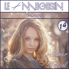 🔵 Le Panier Musical 🔵 - N°14 - FREE Download - Deep / Funky House Mix
