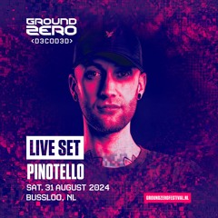 Ground Zero 2024 | Live Set | Pinotello