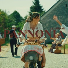 DESH X YOUNG FLY X AZAHRIAH - PANNONIA