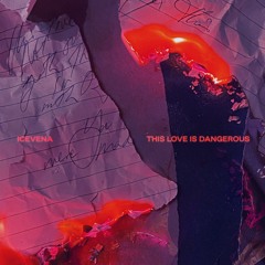 This Love Is Dangerous (Explicit)