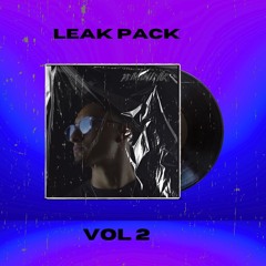 LEAK PACK VOL. 2 FREE DL (FILTERED FOR COPYRIGHTS)