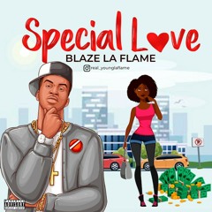 BLaze_LA_FLame Special Love