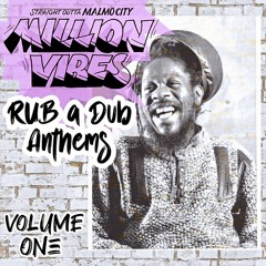 Million Vibes - Rub A Dub Anthems Vol. 1